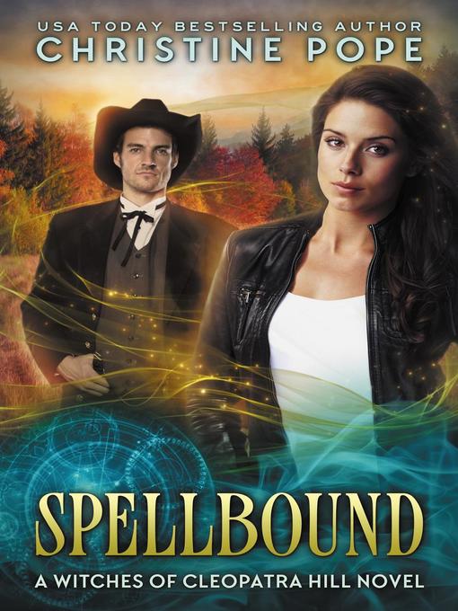 Title details for Spellbound by Christine Pope - Available